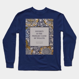 Poverty and Wealth Long Sleeve T-Shirt